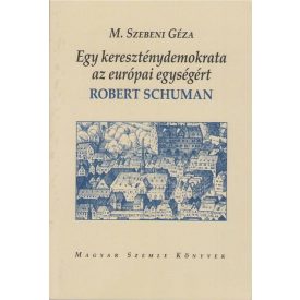 Egy kereszténydemokrata az európai egységért