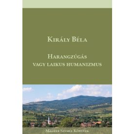 Harangzúgás vagy laikus humanizmus